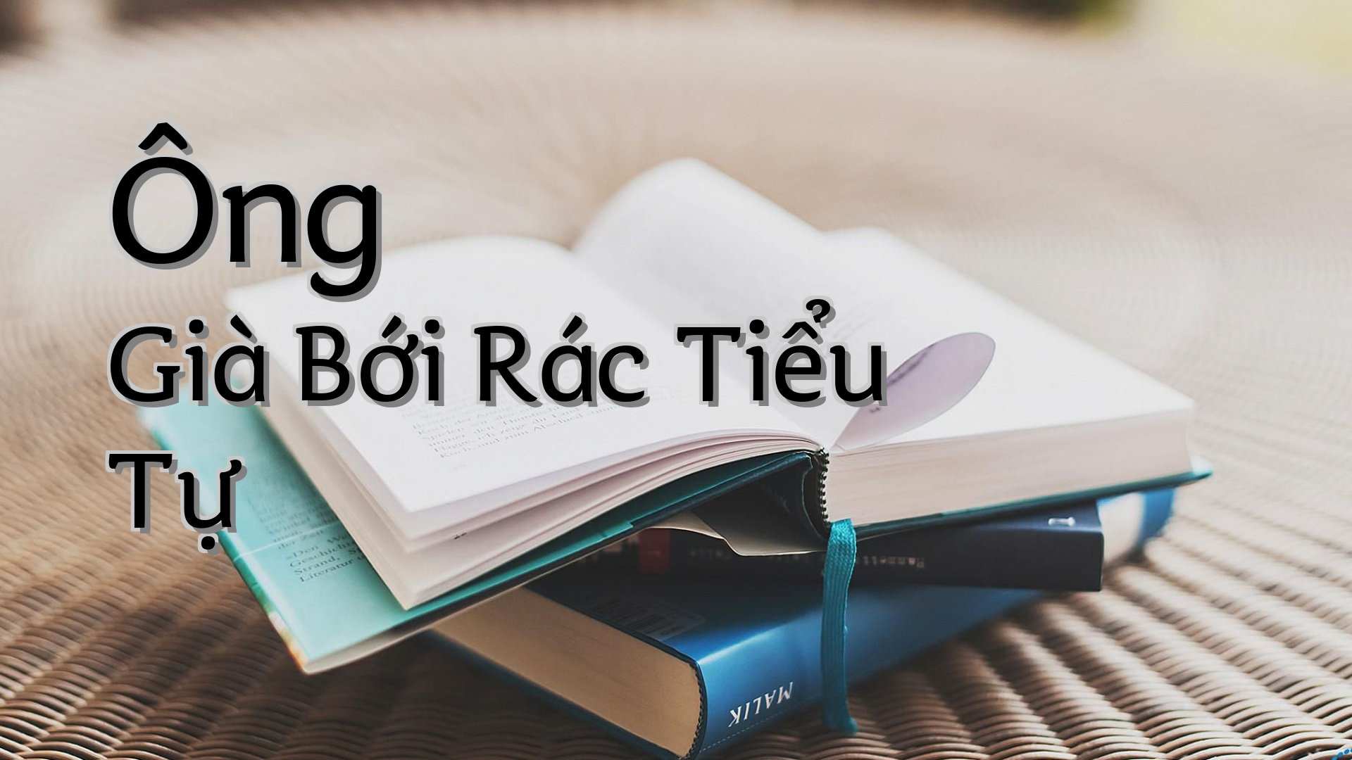 cover-Ông Già Bới Rác Tiểu Tự