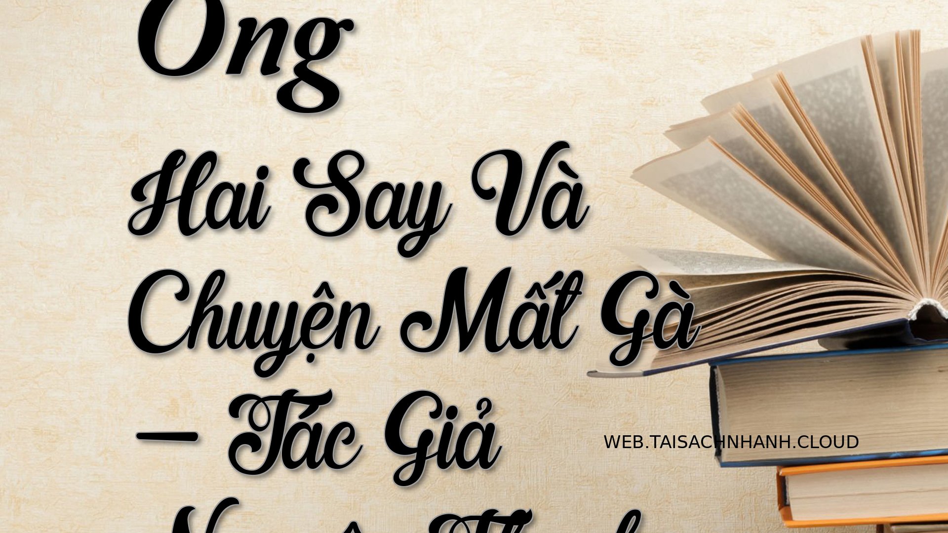 Cover Ong Hai Say Va Chuye.jpg