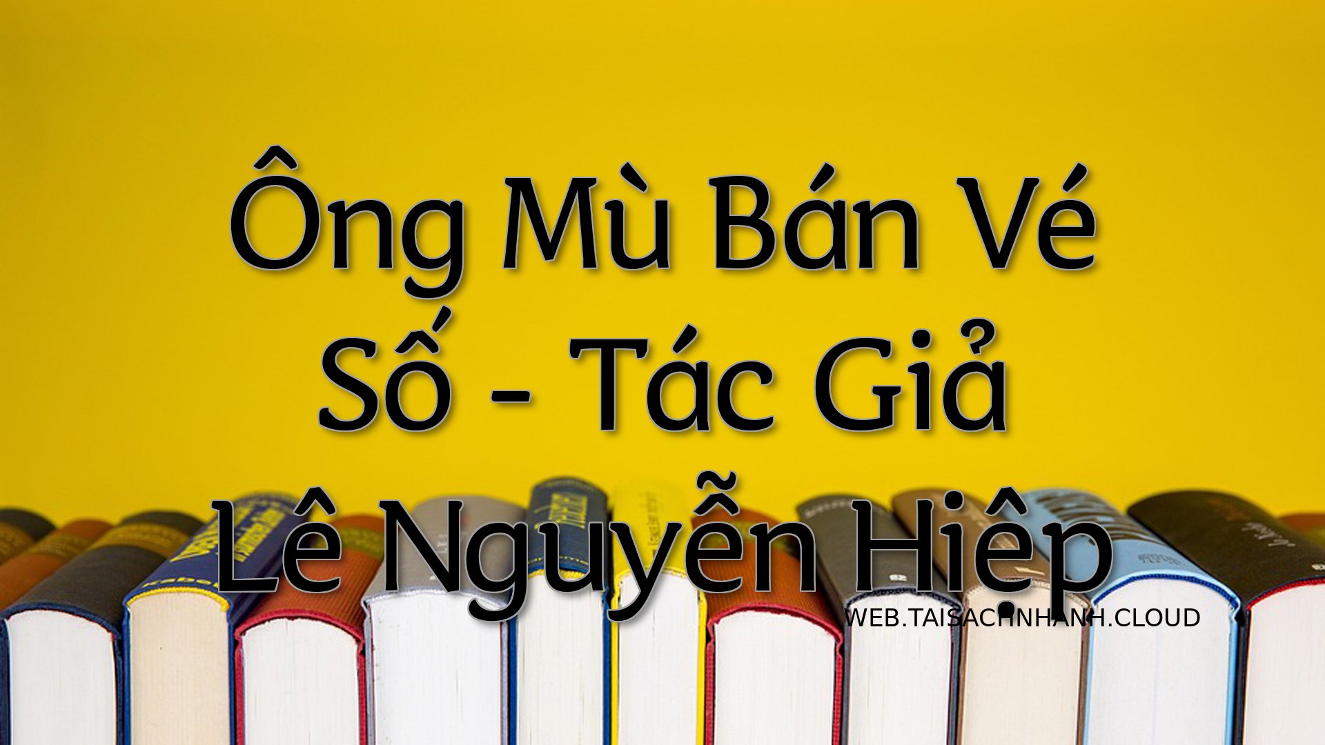 Cover Ong Mu Ban Ve So.jpg