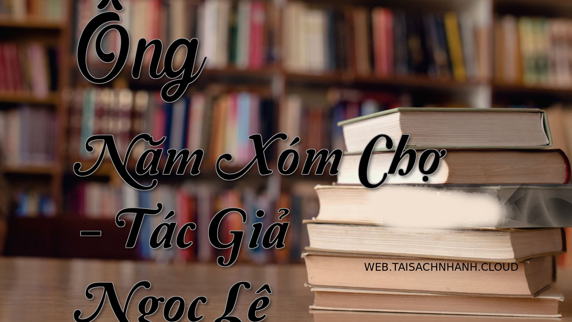 Cover Ong Nam Xom Cho.jpg