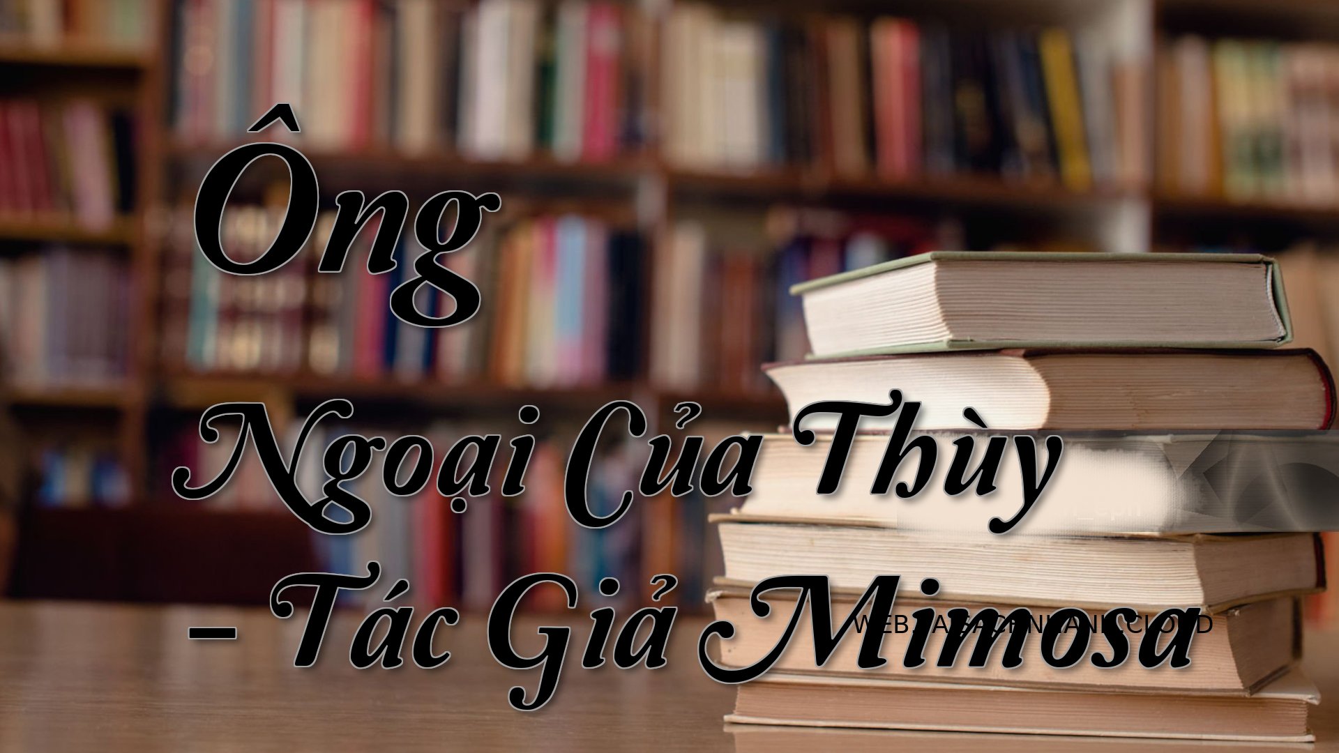 Cover Ong Ngoai Cua Thuy.jpg