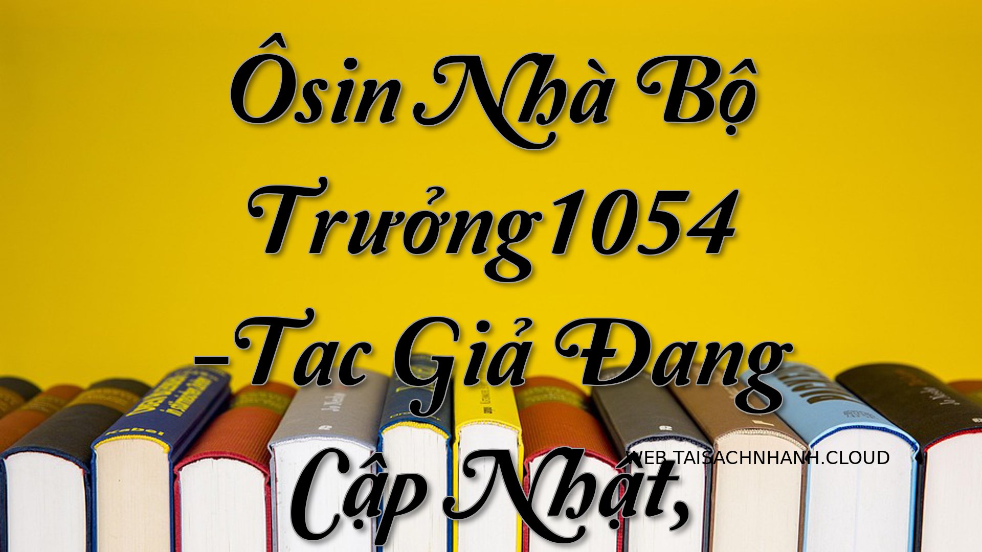 Cover Osin Nha Bo Truong10.jpg