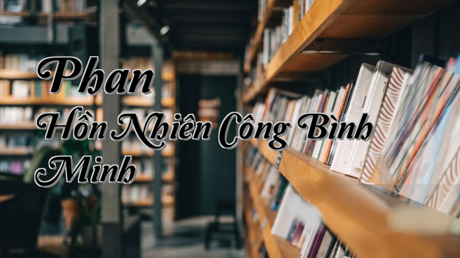cover-Phan Hồn Nhiên Công Bình Minh