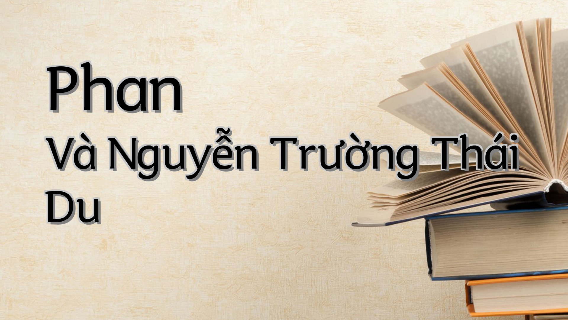 cover-Phan Và Nguyễn Trường Thái Du