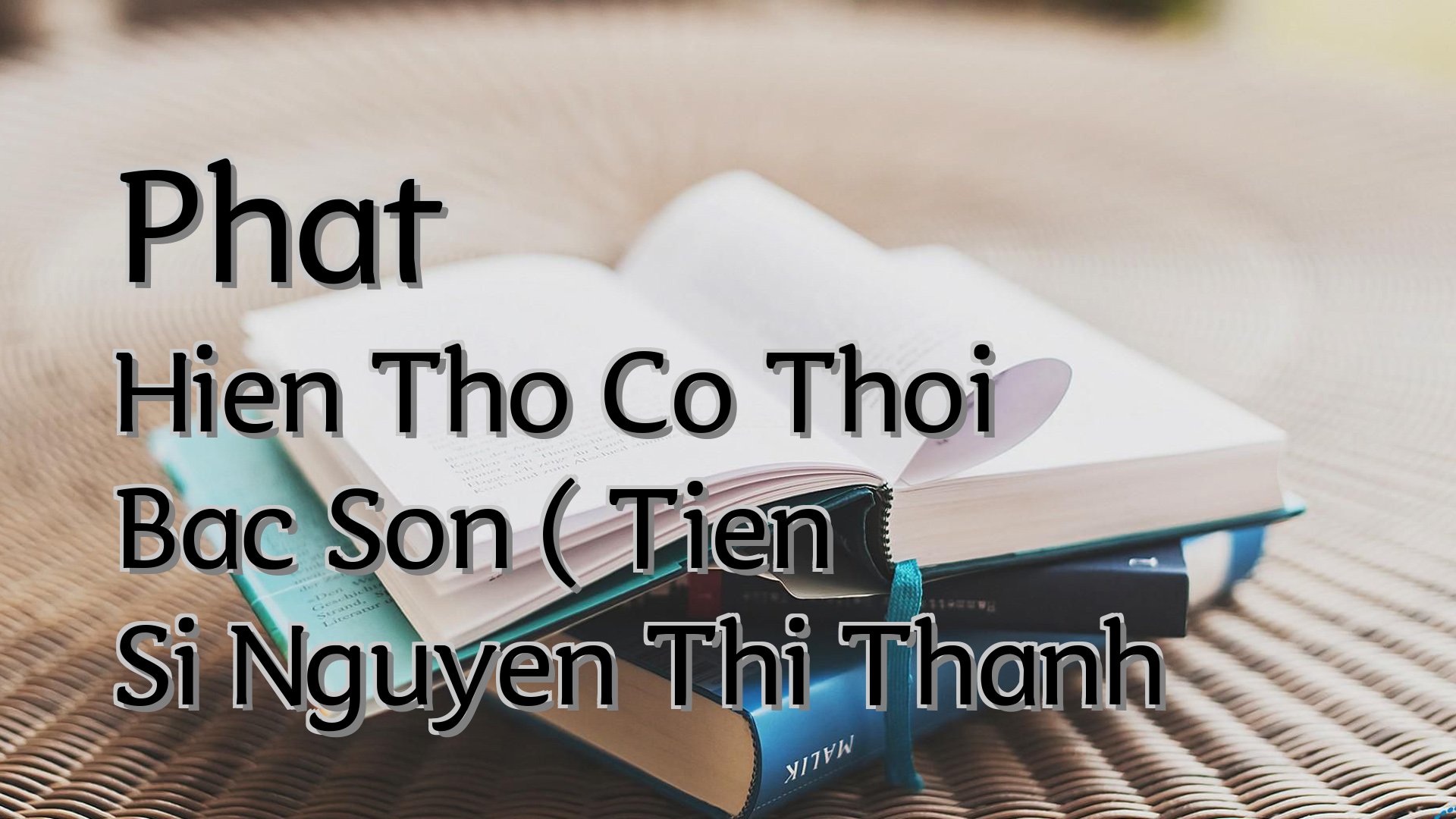 Cover image for Phat Hien Tho Co Thoi Bac Son ( Tien Si Nguyen Thi Thanh