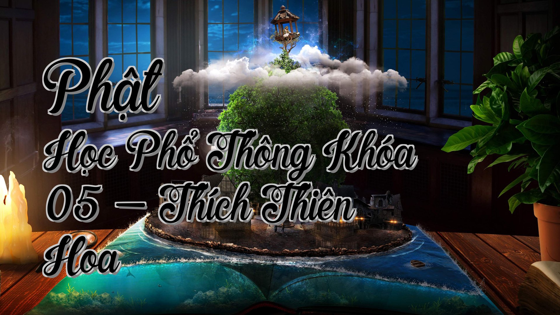 cover-Phật Học Phổ Thông Khóa 05 - Thích Thiên Hoa