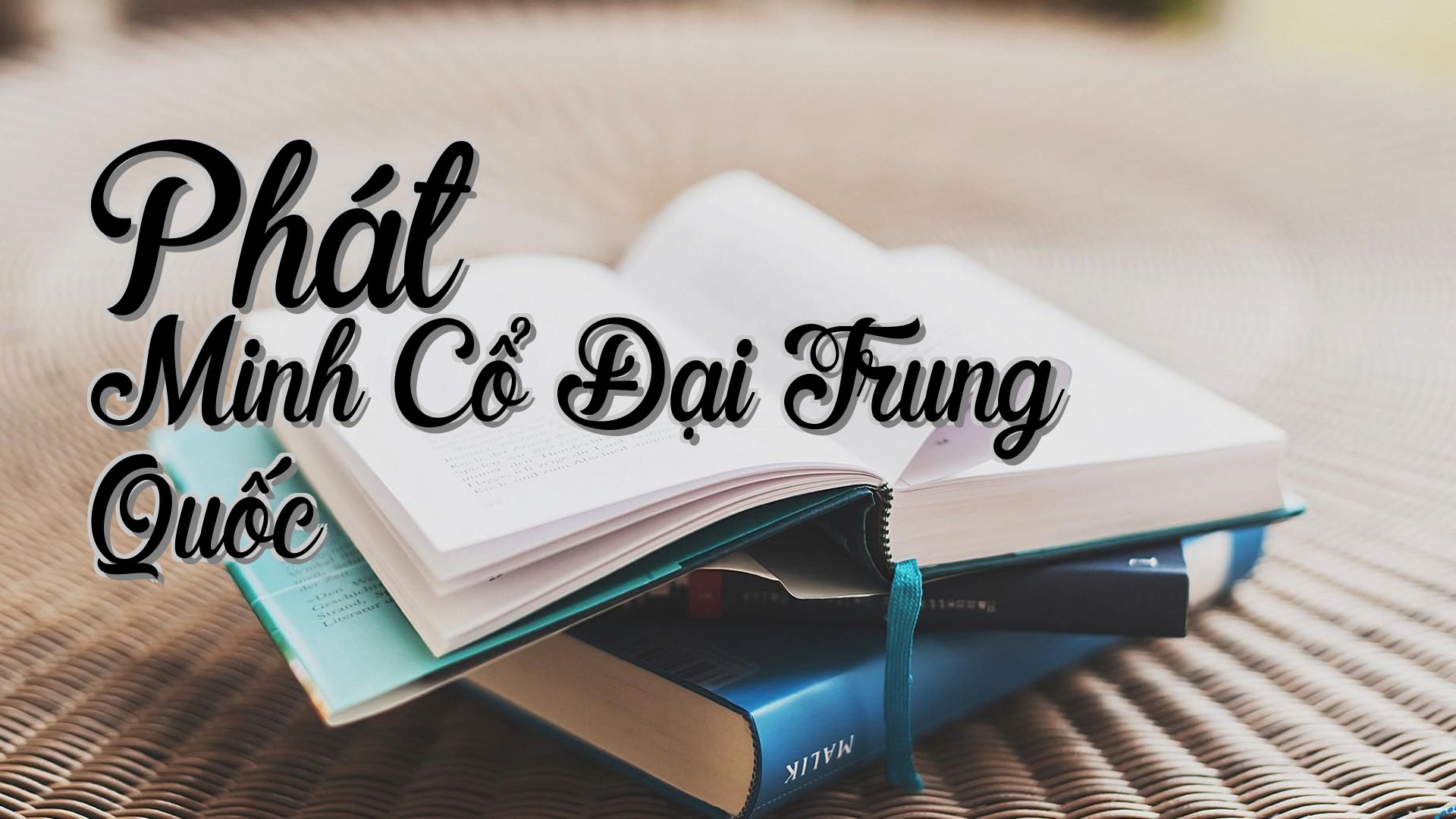 cover-Phát Minh Cổ Đại Trung Quốc