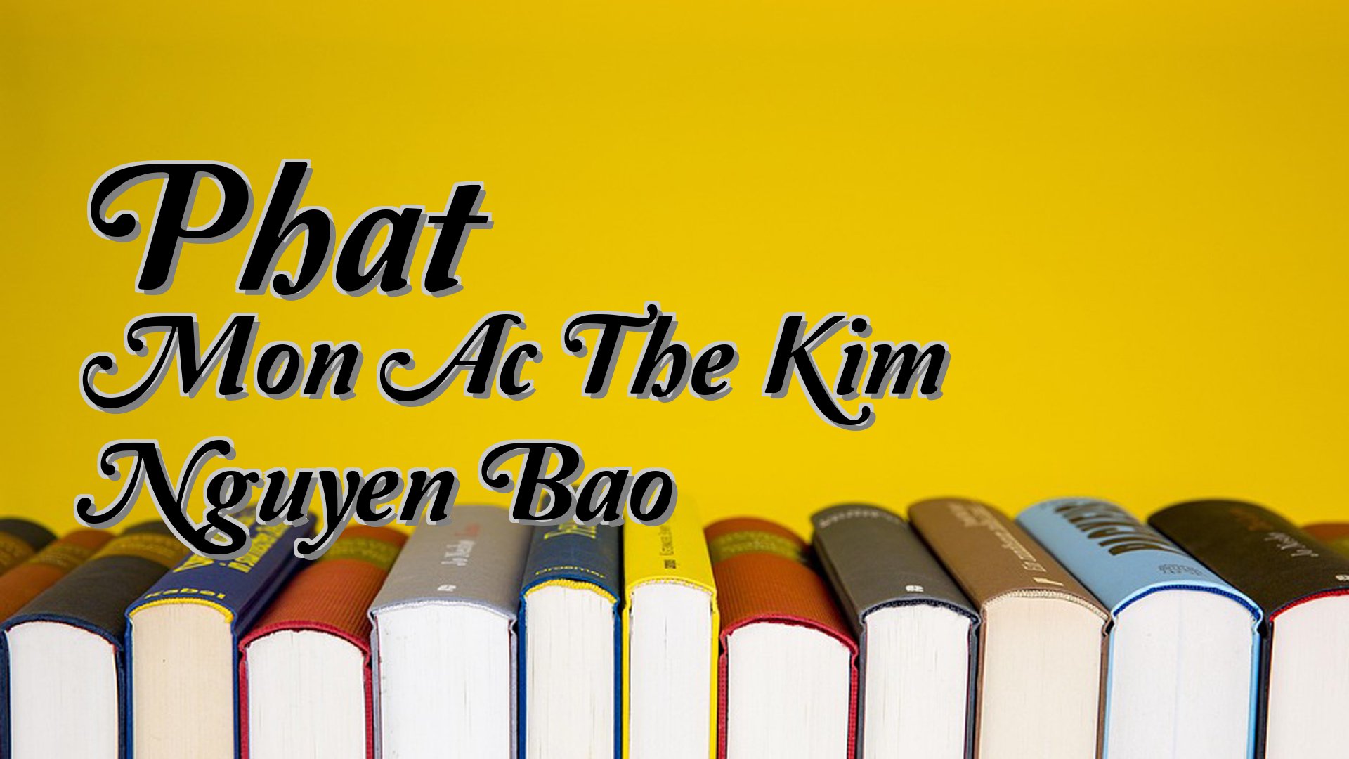cover-Phat Mon Ac The Kim Nguyen Bao