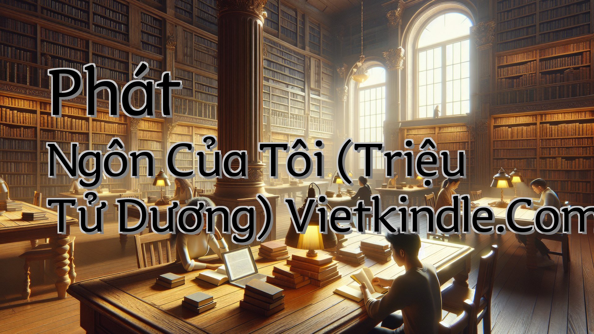 cover-Phát Ngôn Của Tôi (Triệu Tử Dương) Vietkindle.Com
