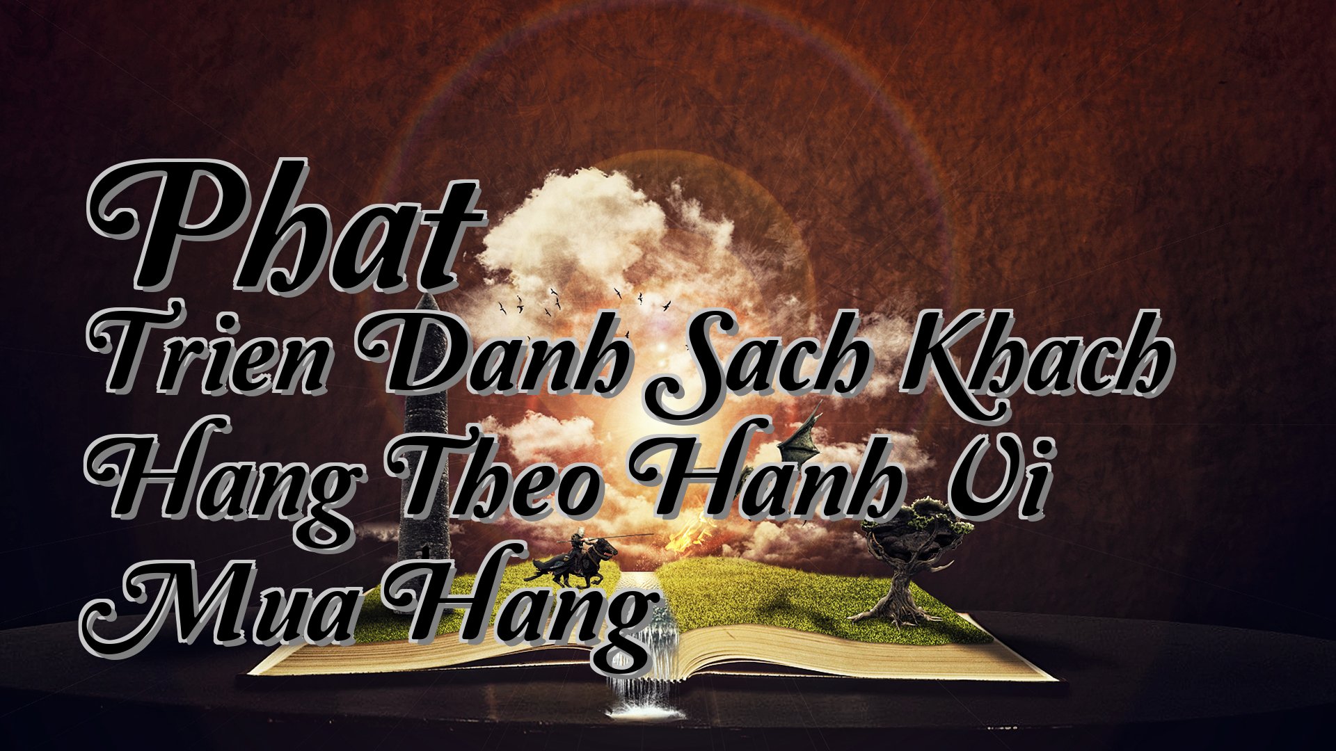 cover-Phat Trien Danh Sach Khach Hang Theo Hanh Vi Mua Hang