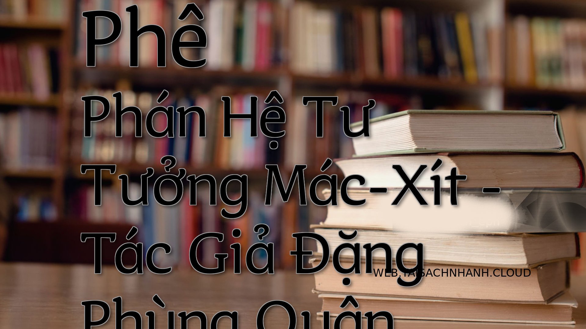 Cover Phe Phan He Tu Tuong.jpg