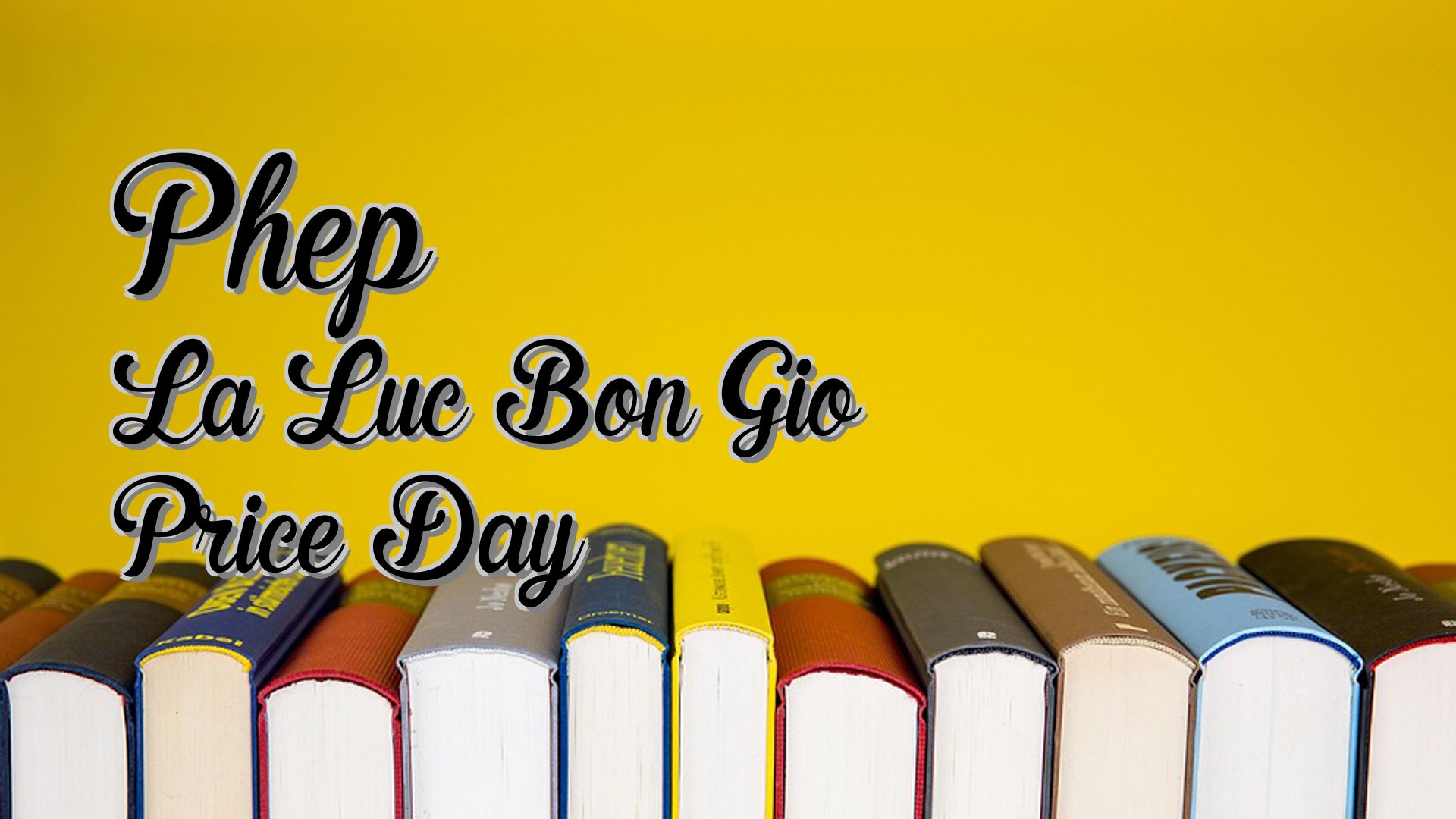 Cover image for Phep La Luc Bon Gio Price Day