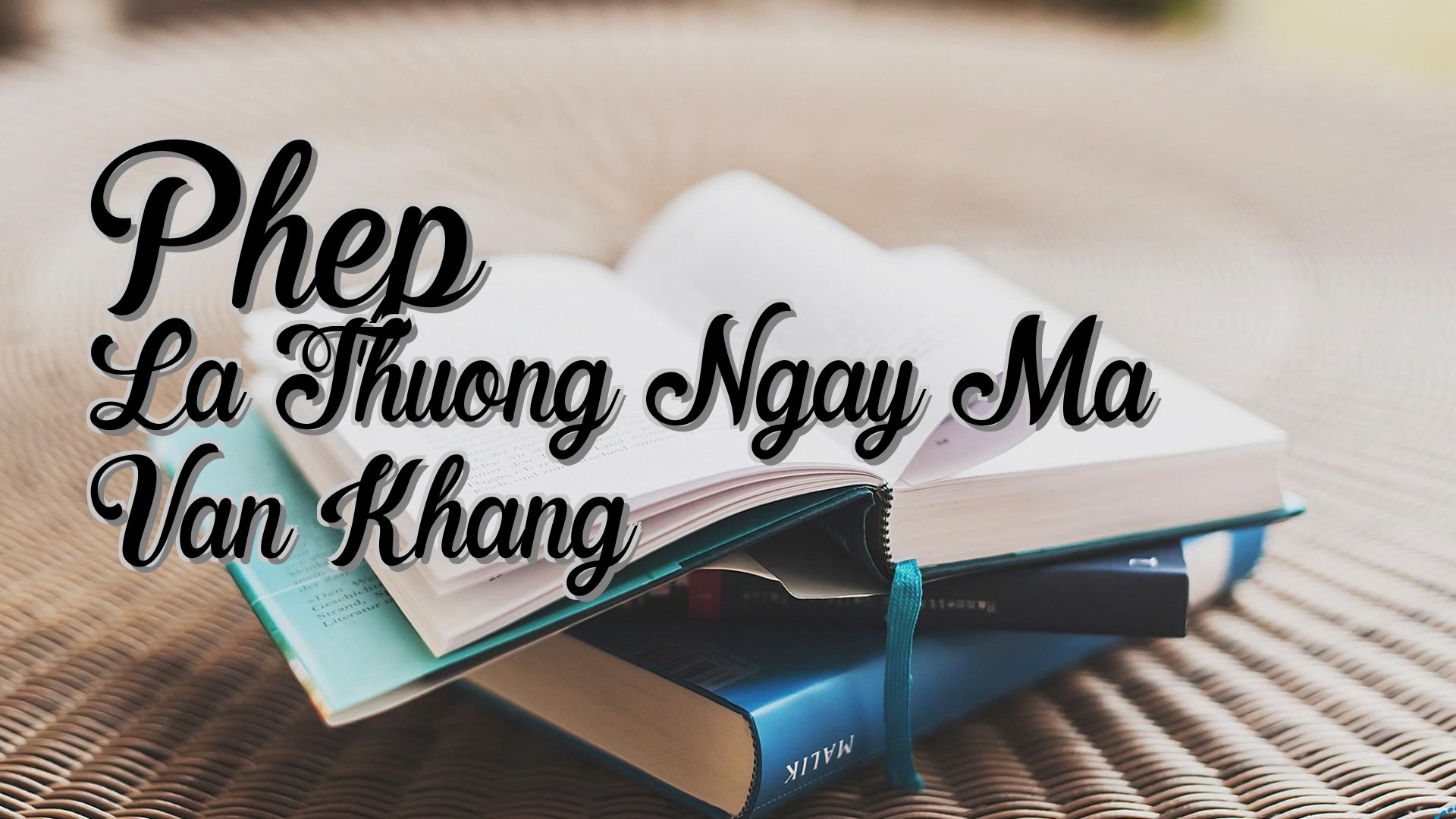 cover-Phep La Thuong Ngay Ma Van Khang