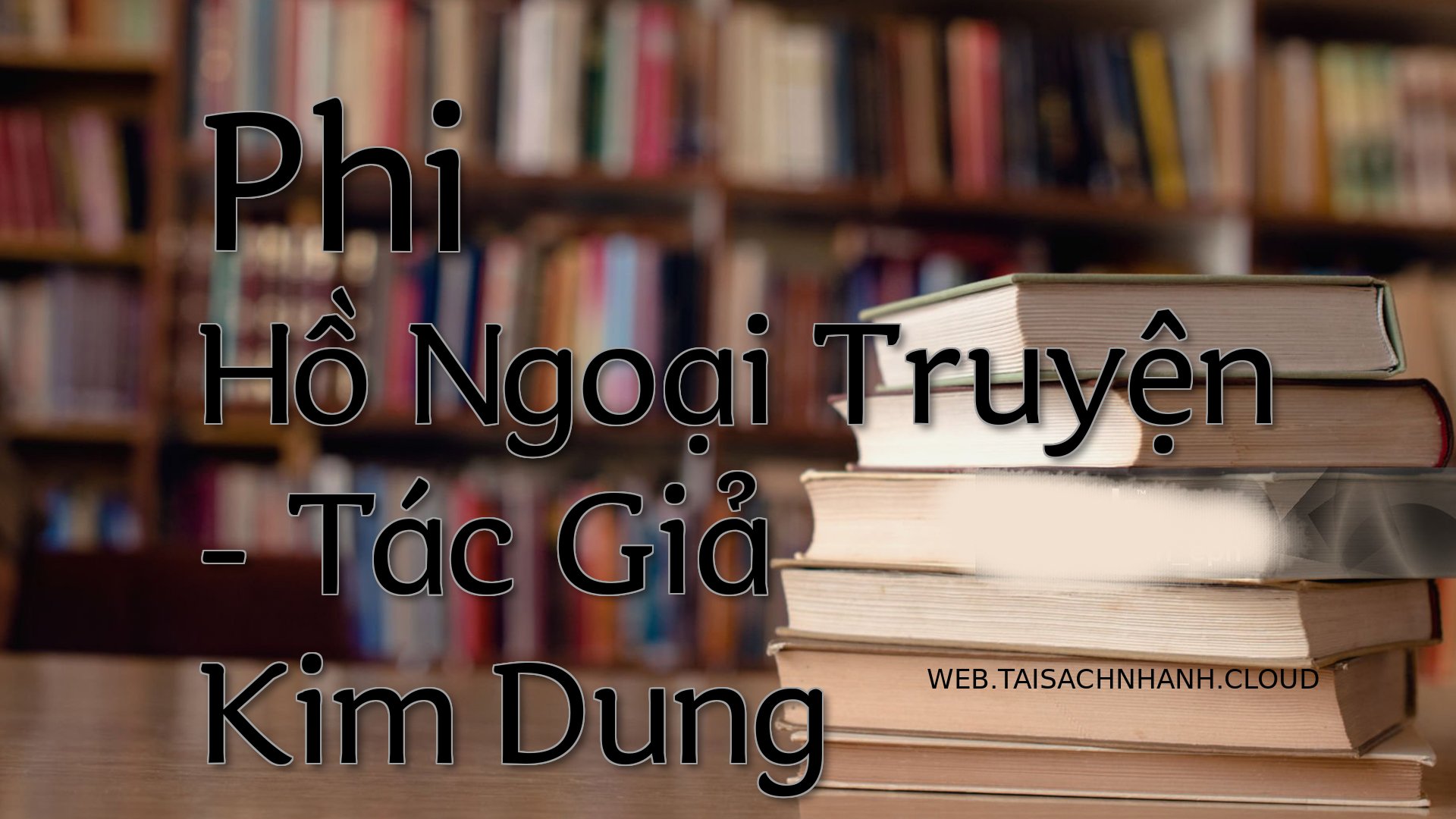 Cover Phi Ho Ngoai Truyen .jpg