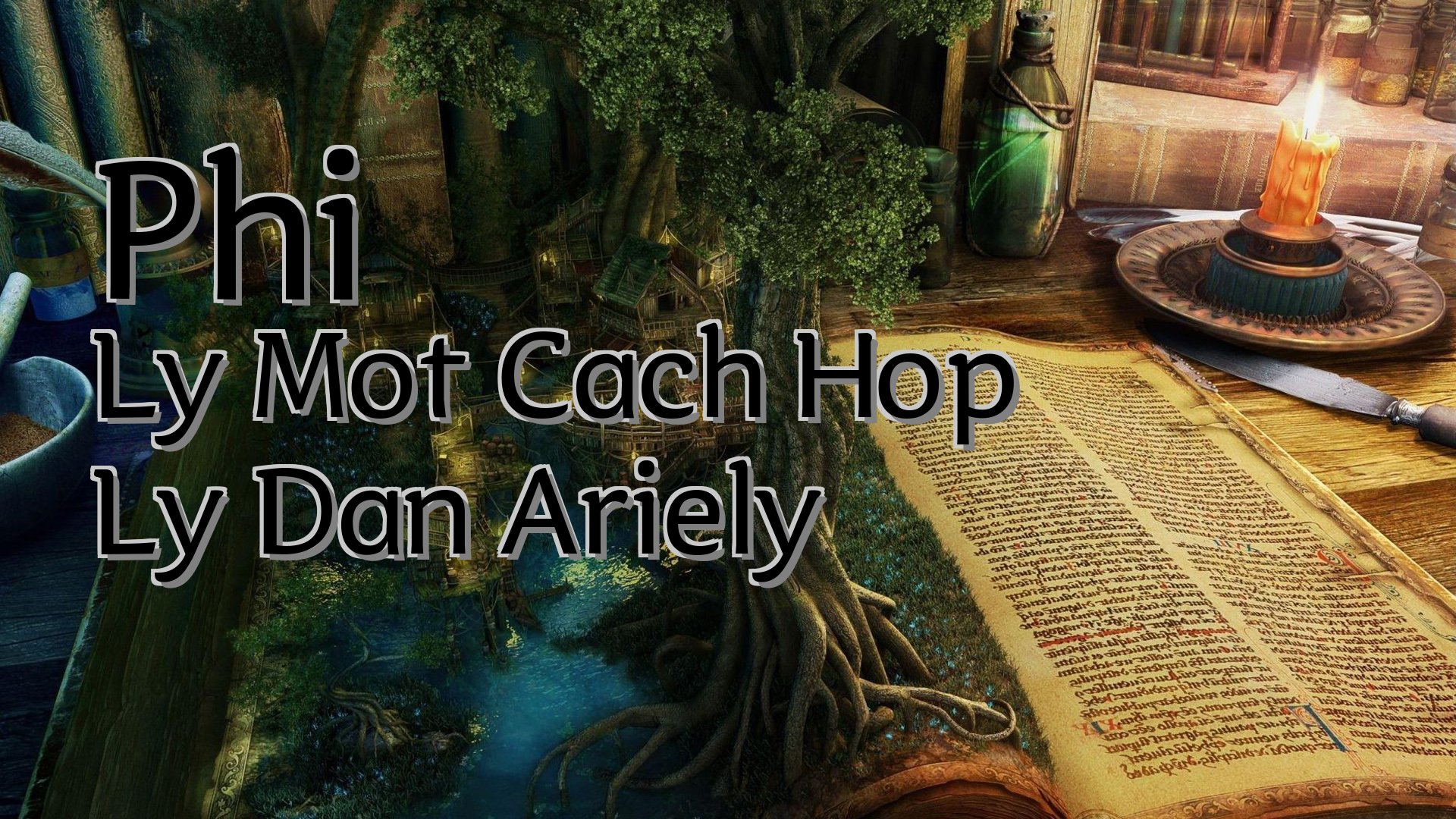 cover-Phi Ly Mot Cach Hop Ly Dan Ariely
