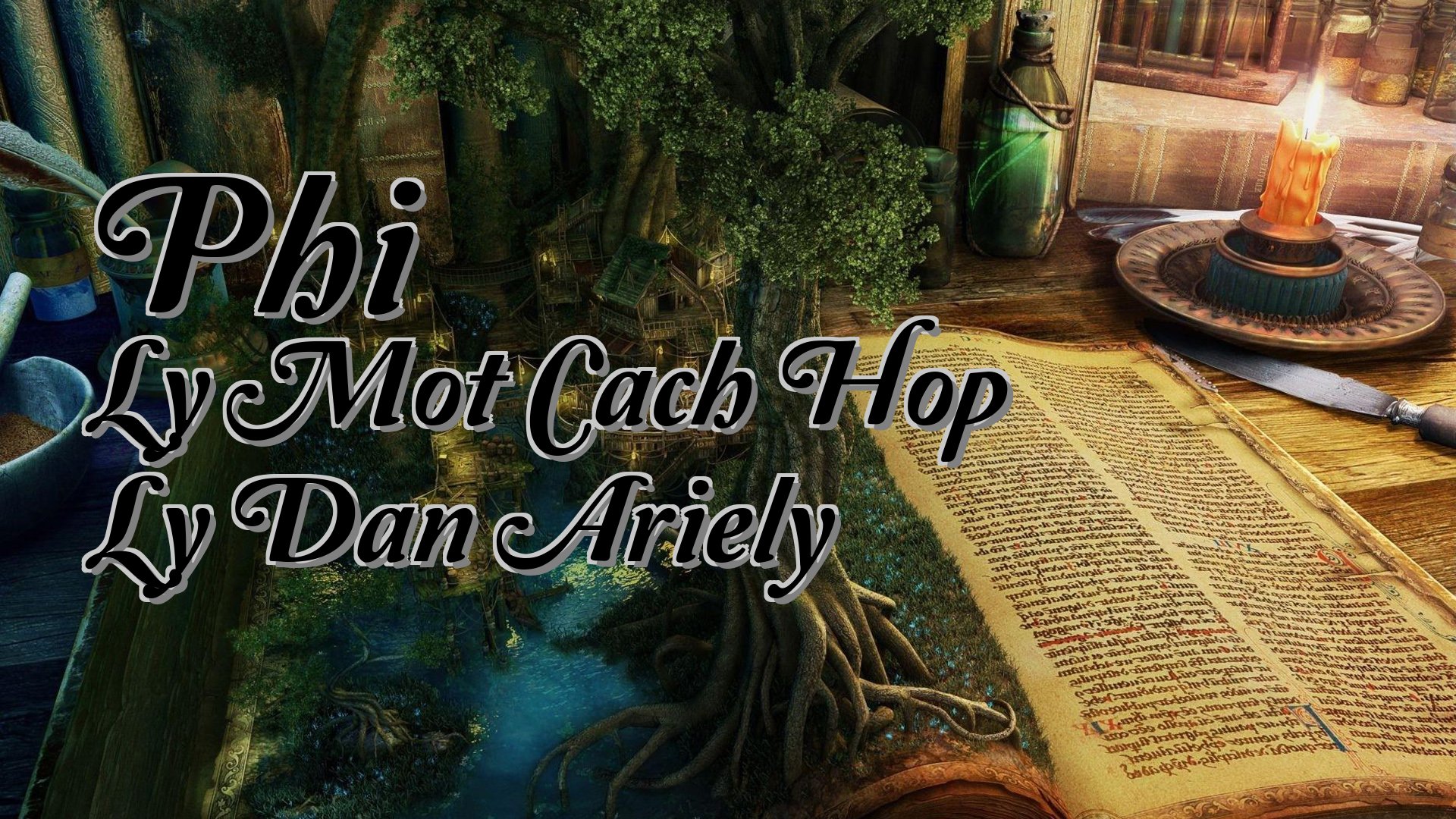 cover-Phi Ly Mot Cach Hop Ly Dan Ariely