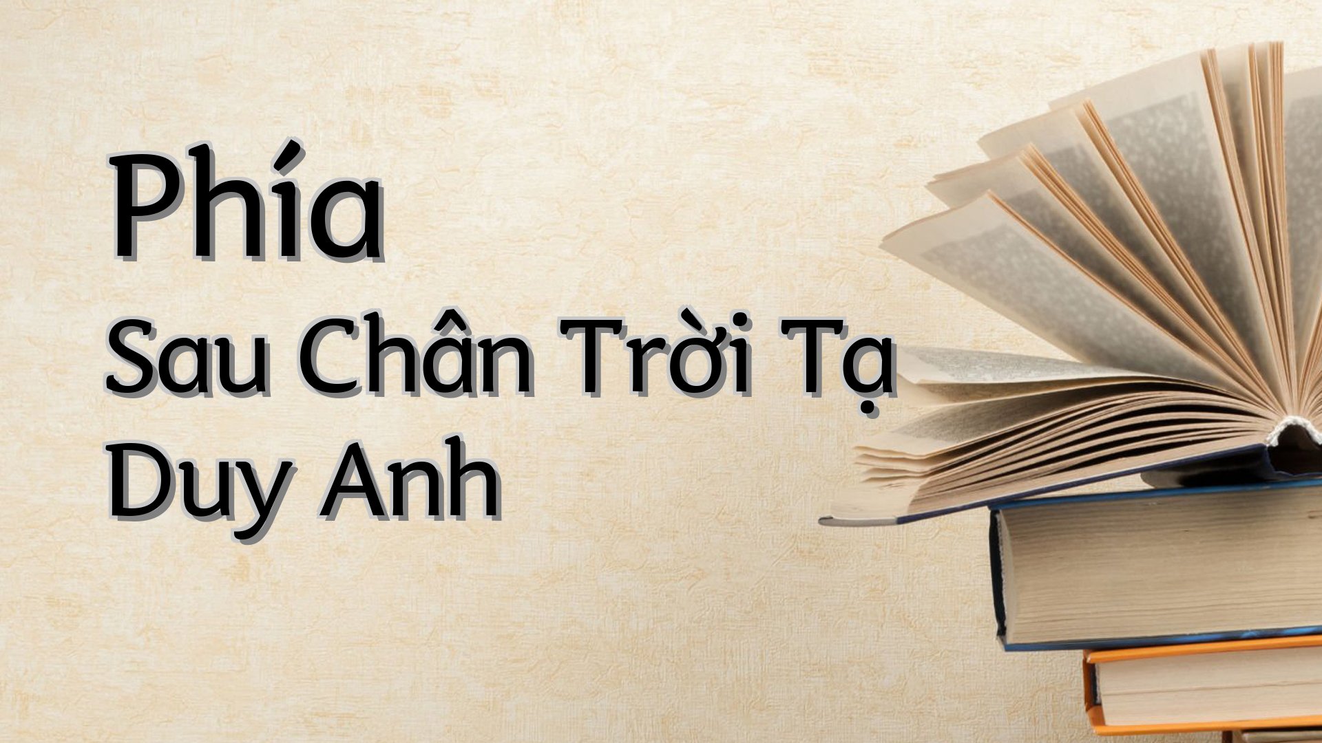 cover-Phía Sau Chân Trời Tạ Duy Anh