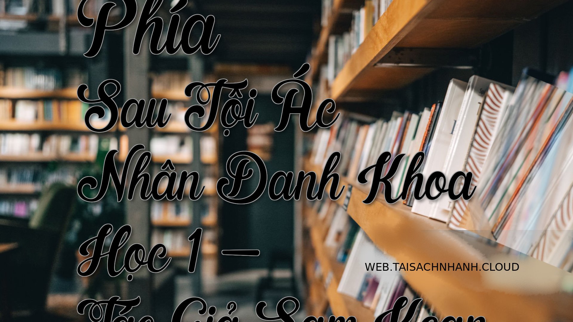 Cover Phia Sau Toi Ac Nhan.jpg