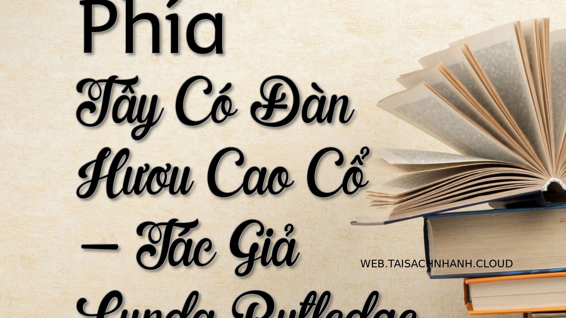 Cover Phia Tay Co Dan Huou.jpg