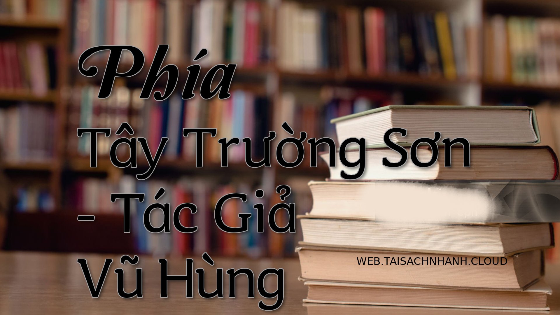 Cover Phia Tay Truong Son.jpg