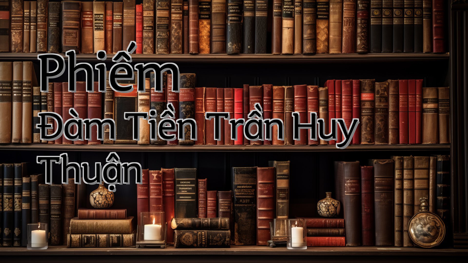 cover-Phiếm Đàm Tiền Trần Huy Thuận