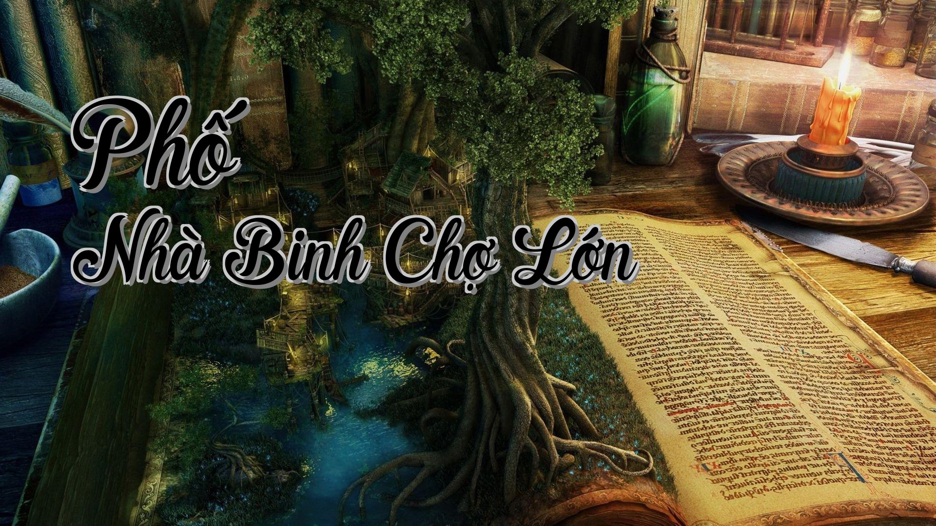 cover-Phố Nhà Binh Chợ Lớn