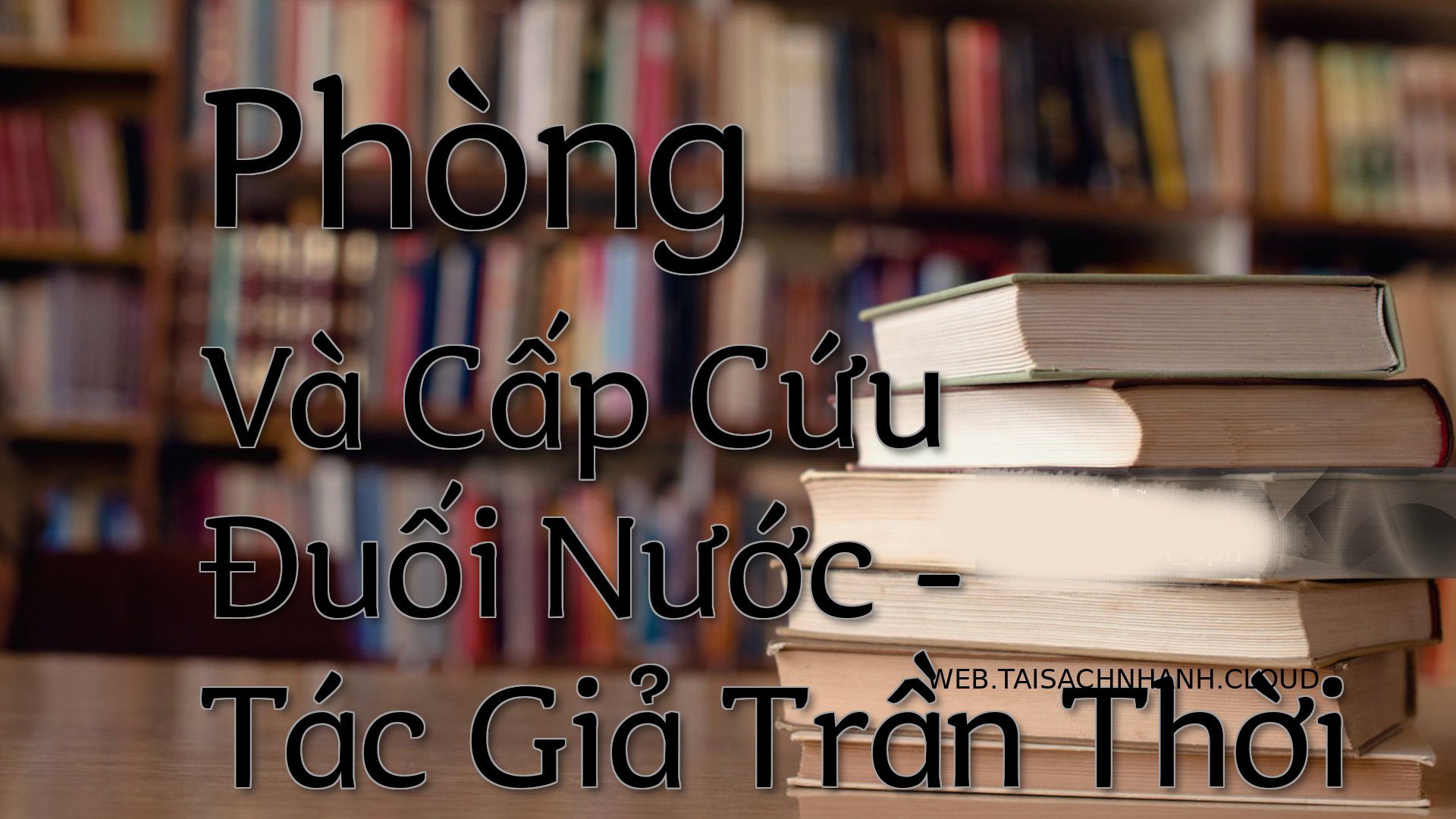 Cover Phong Va Cap Cuu Duo.jpg