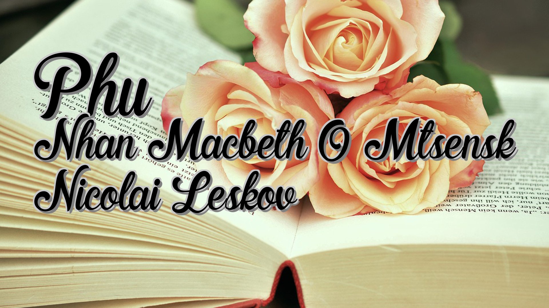 cover-Phu Nhan Macbeth O Mtsensk Nicolai Leskov