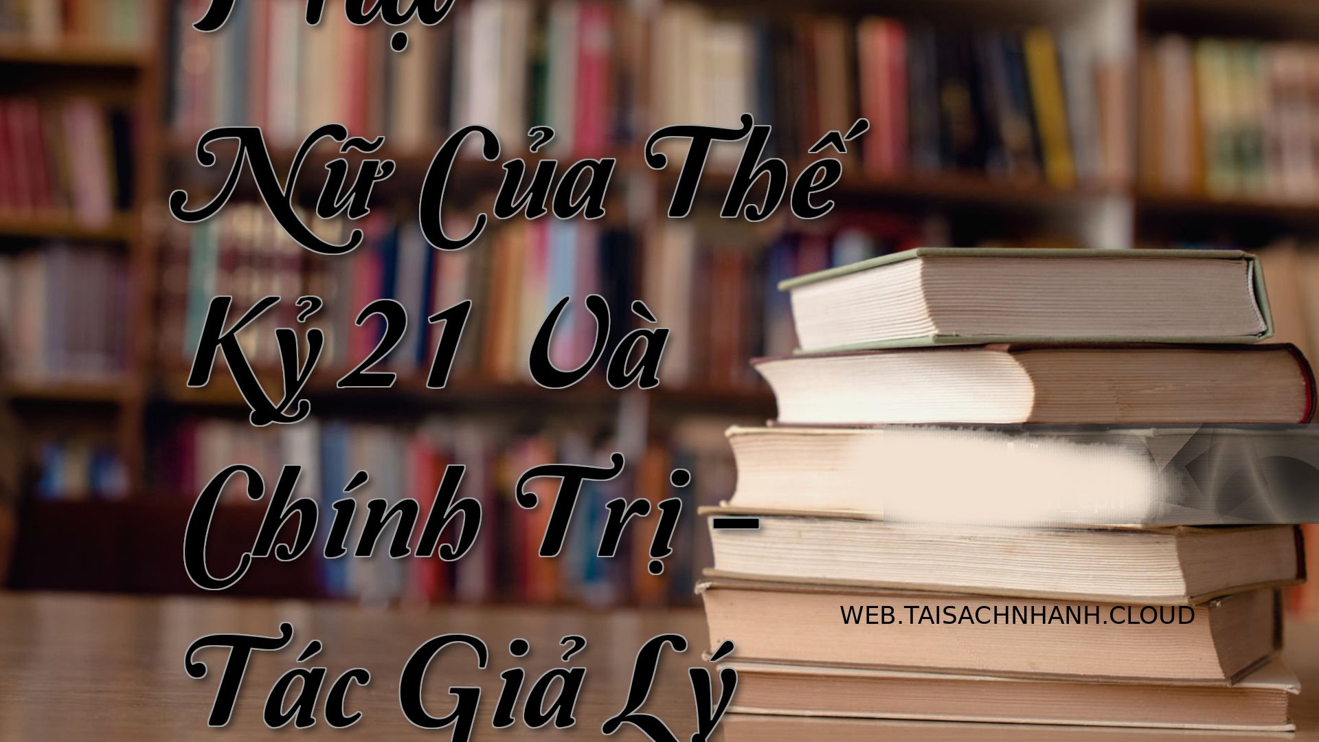 Cover Phu Nu Cua The Ky 21.jpg