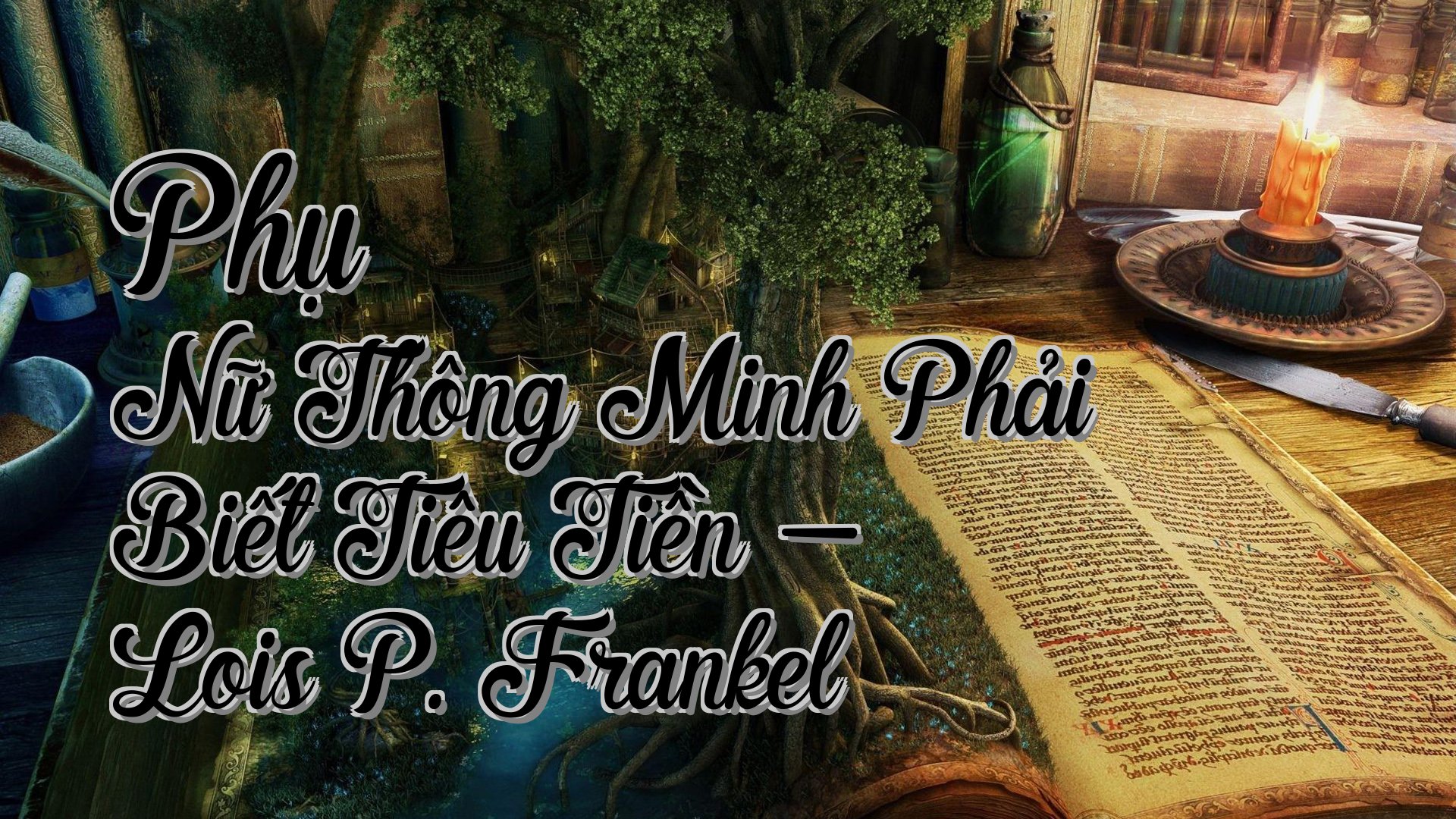 cover-Phụ Nữ Thông Minh Phải Biết Tiêu Tiền - Lois P. Frankel