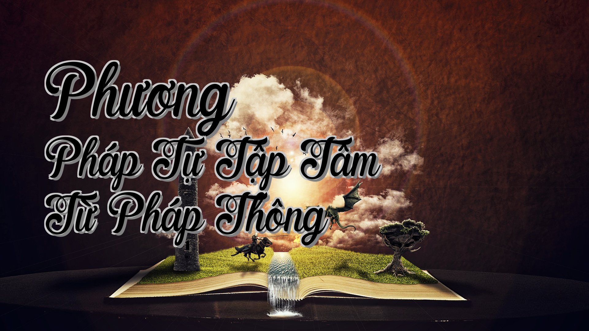 cover-Phương Pháp Tự Tập Tâm Từ Pháp Thông