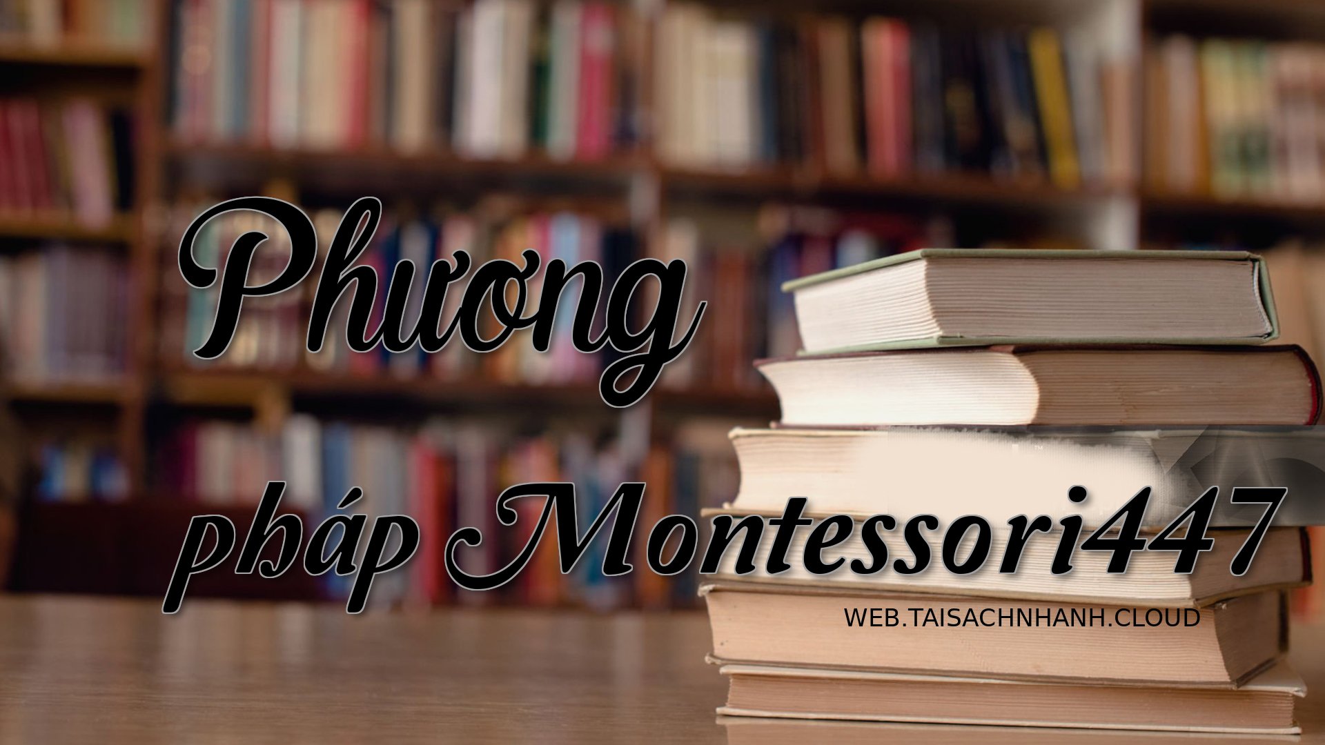 Cover Phuong phap Montesso.jpg