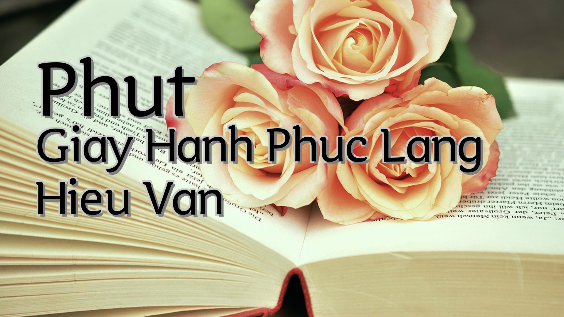 cover-Phut Giay Hanh Phuc Lang Hieu Van
