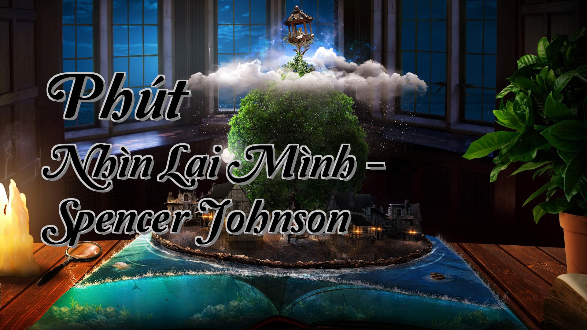 cover-Phút Nhìn Lại Mình - Spencer Johnson