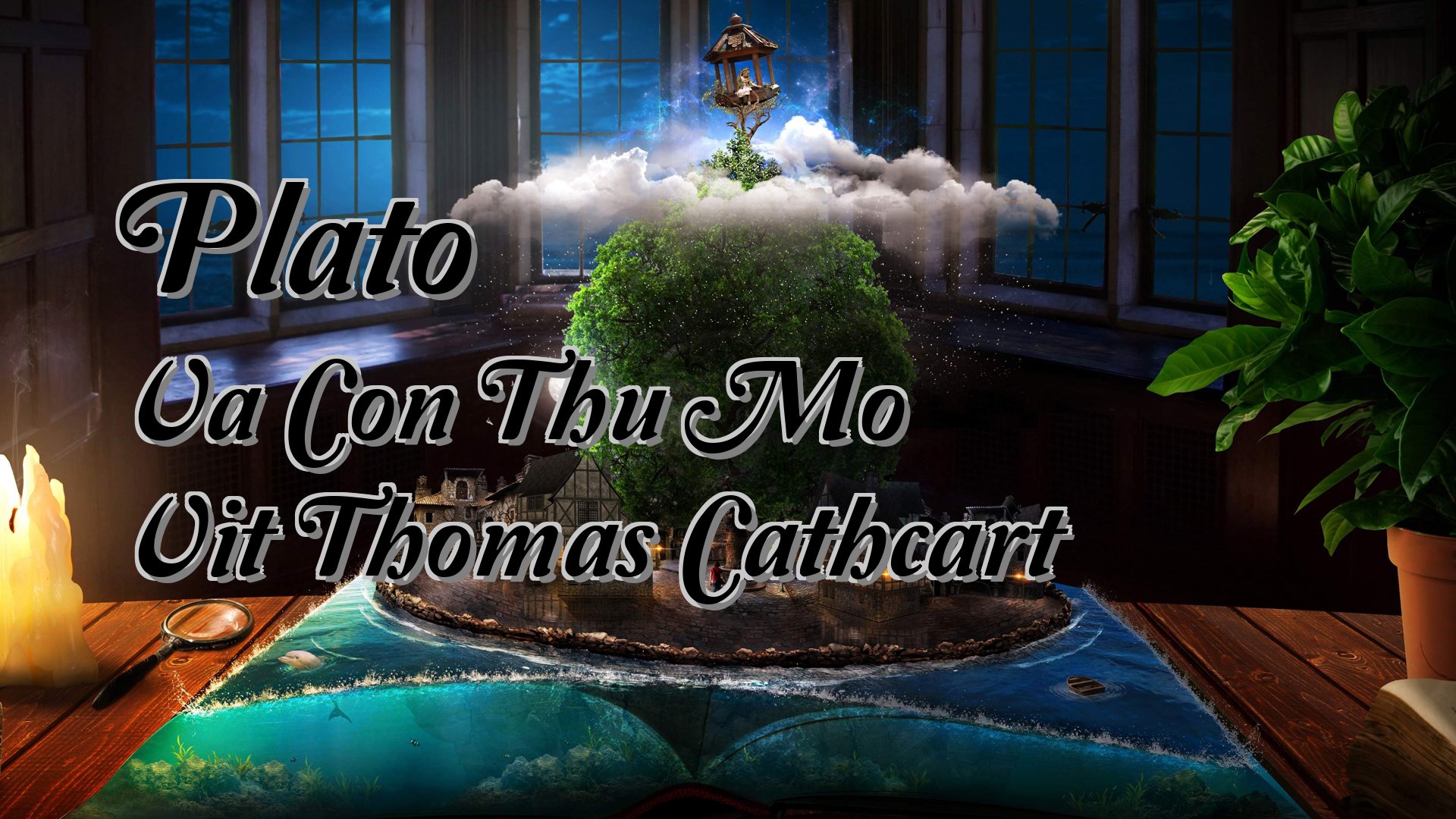 Cover image for Plato Va Con Thu Mo Vit Thomas Cathcart