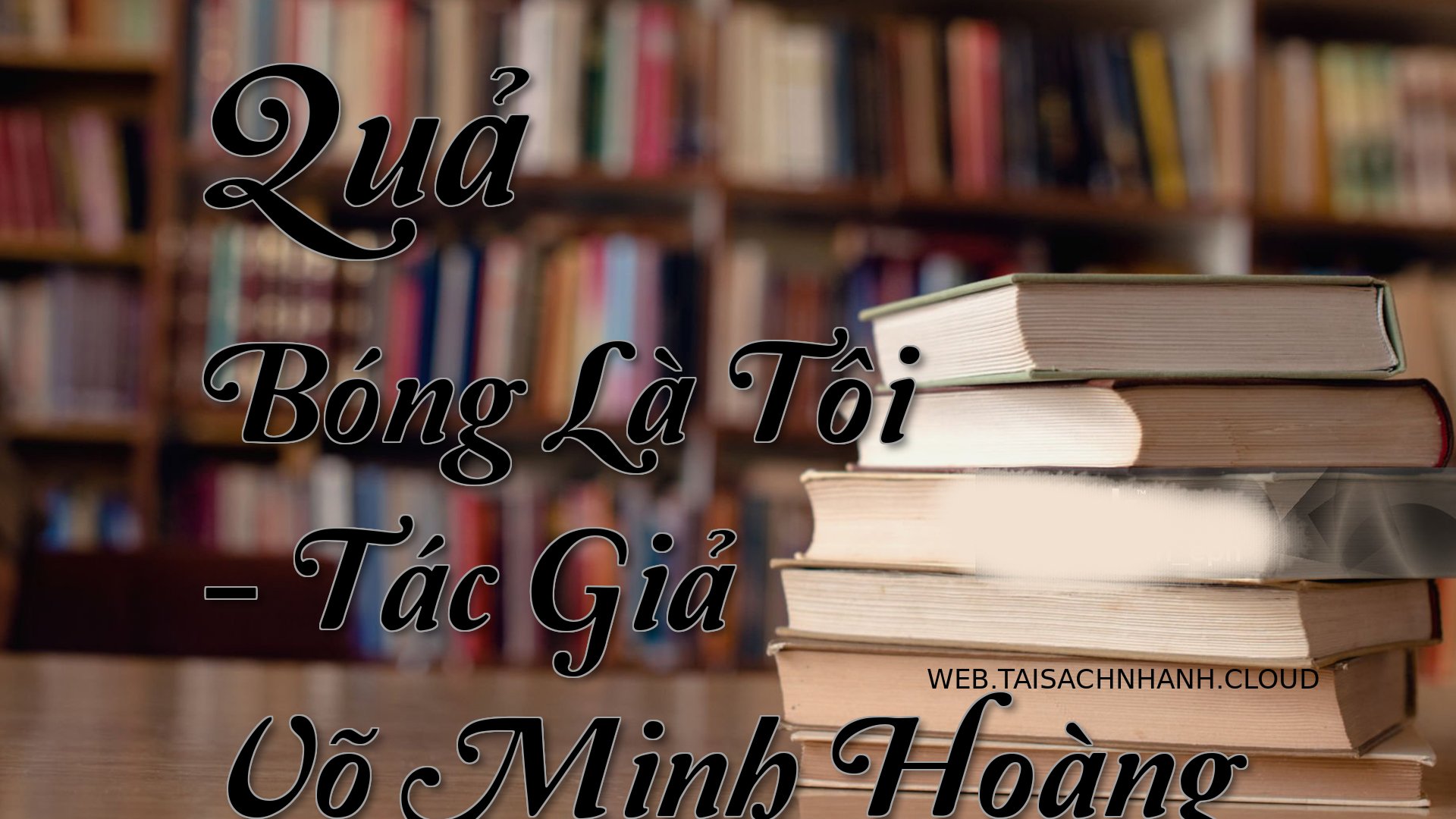 Cover Qua Bong La Toi.jpg