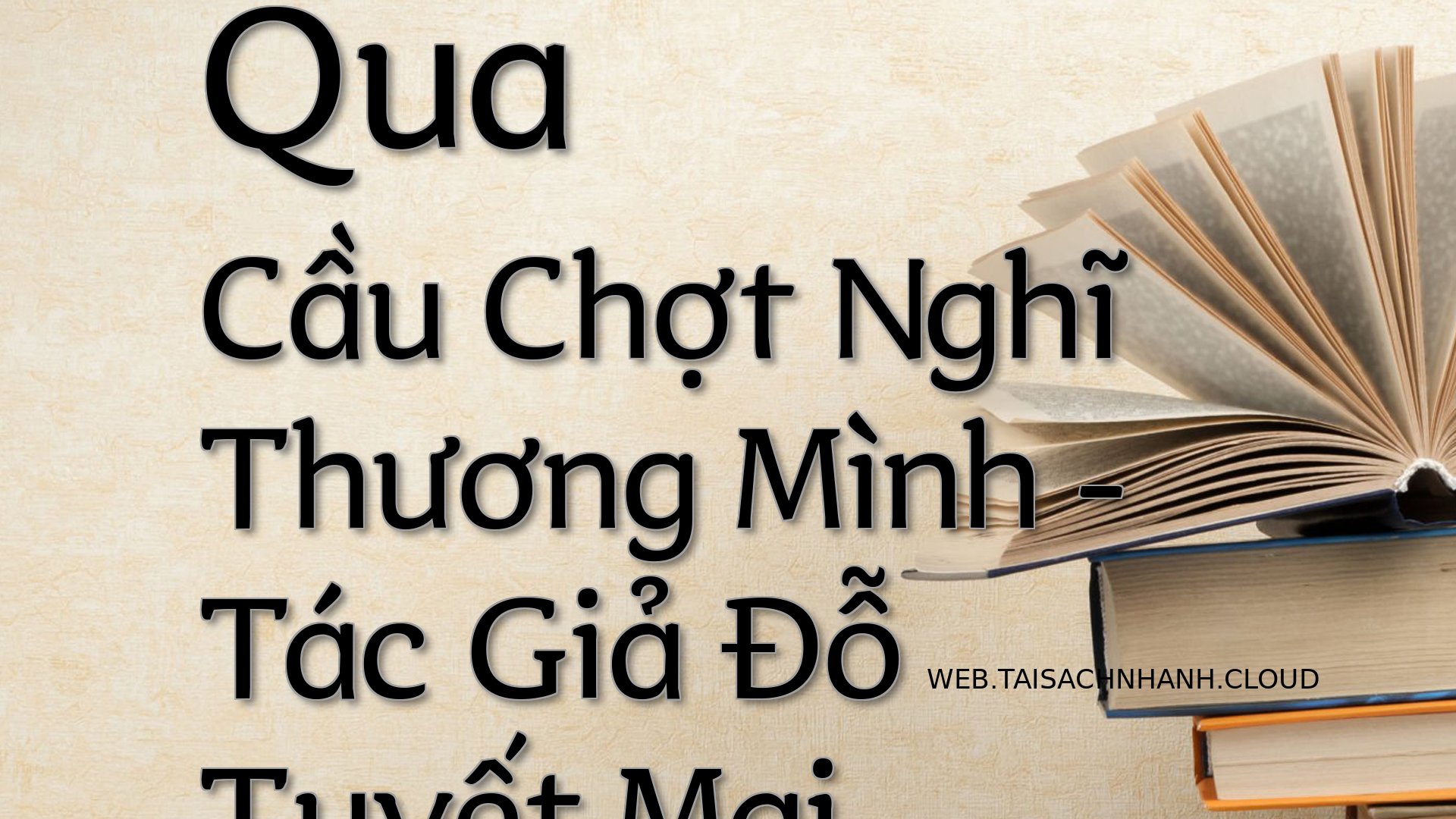 Cover Qua Cau Chot Nghi Th.jpg
