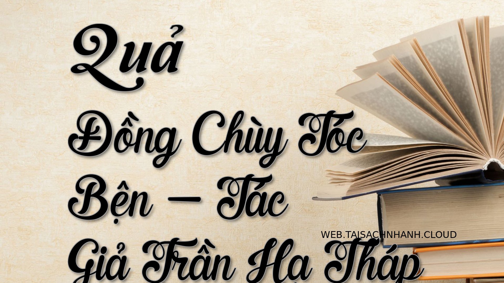 Cover Qua Dong Chuy Toc Be.jpg