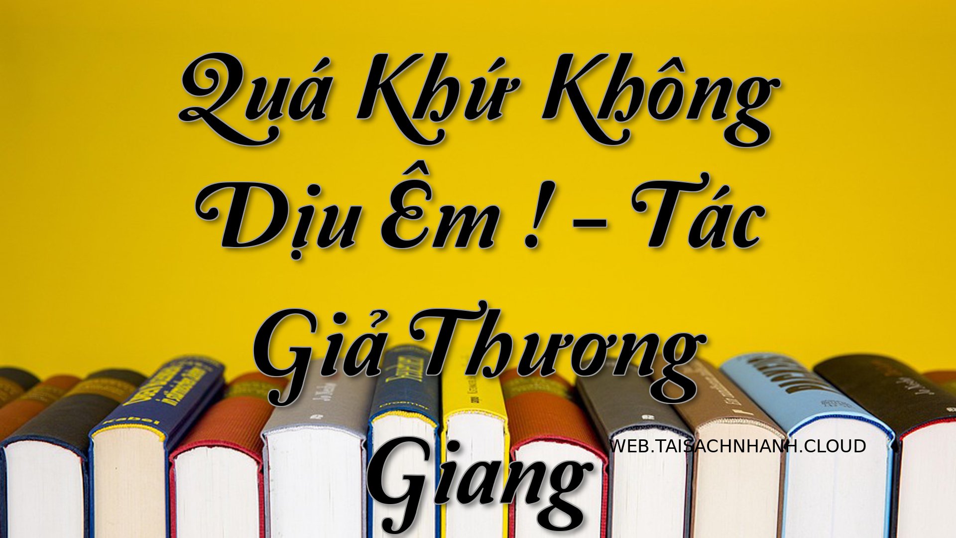 Cover Qua Khu Khong Diu Em.jpg