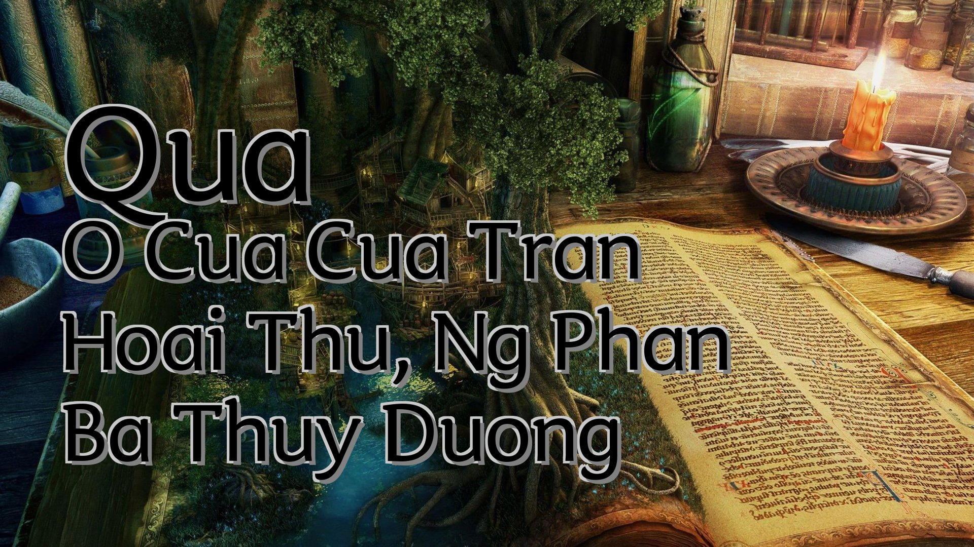 cover-Qua O Cua Cua Tran Hoai Thu, Ng Phan Ba Thuy Duong