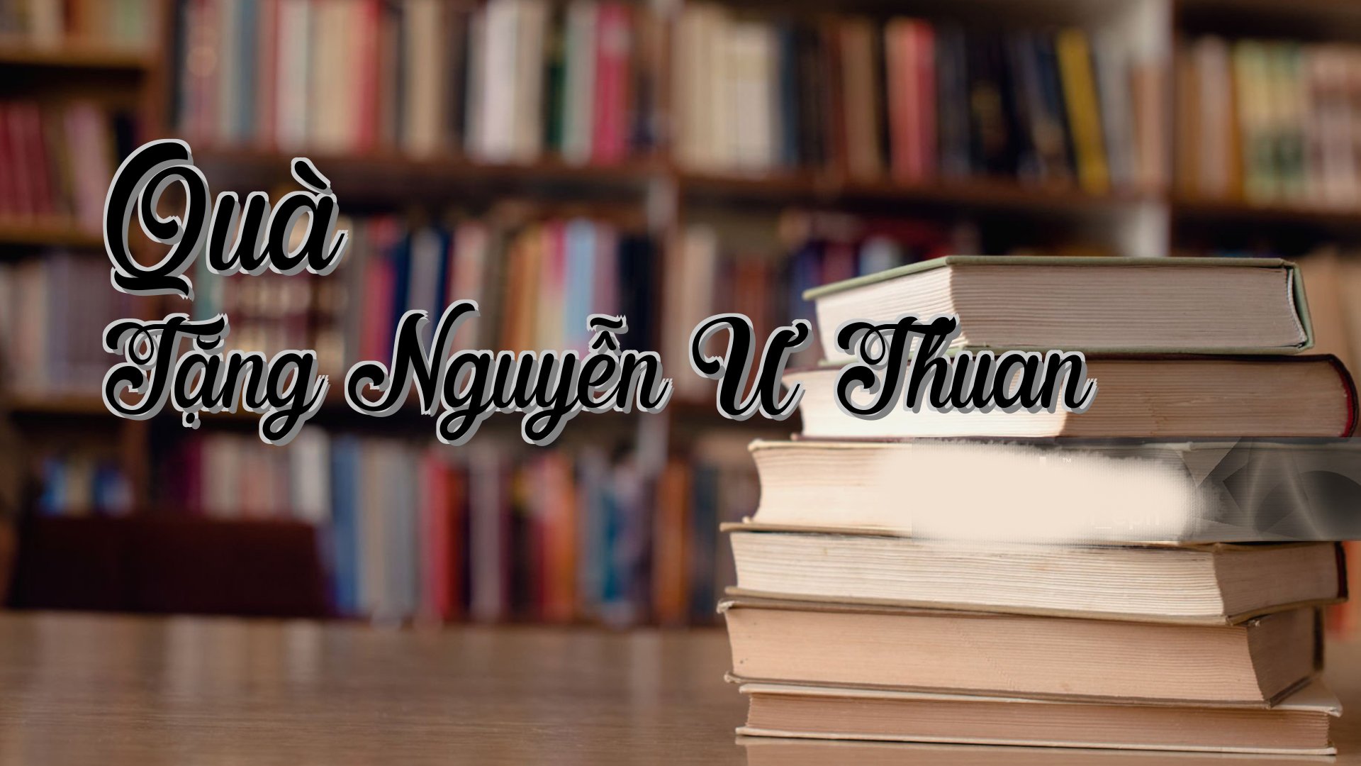 cover-Quà Tặng Nguyễn Ư Thuan