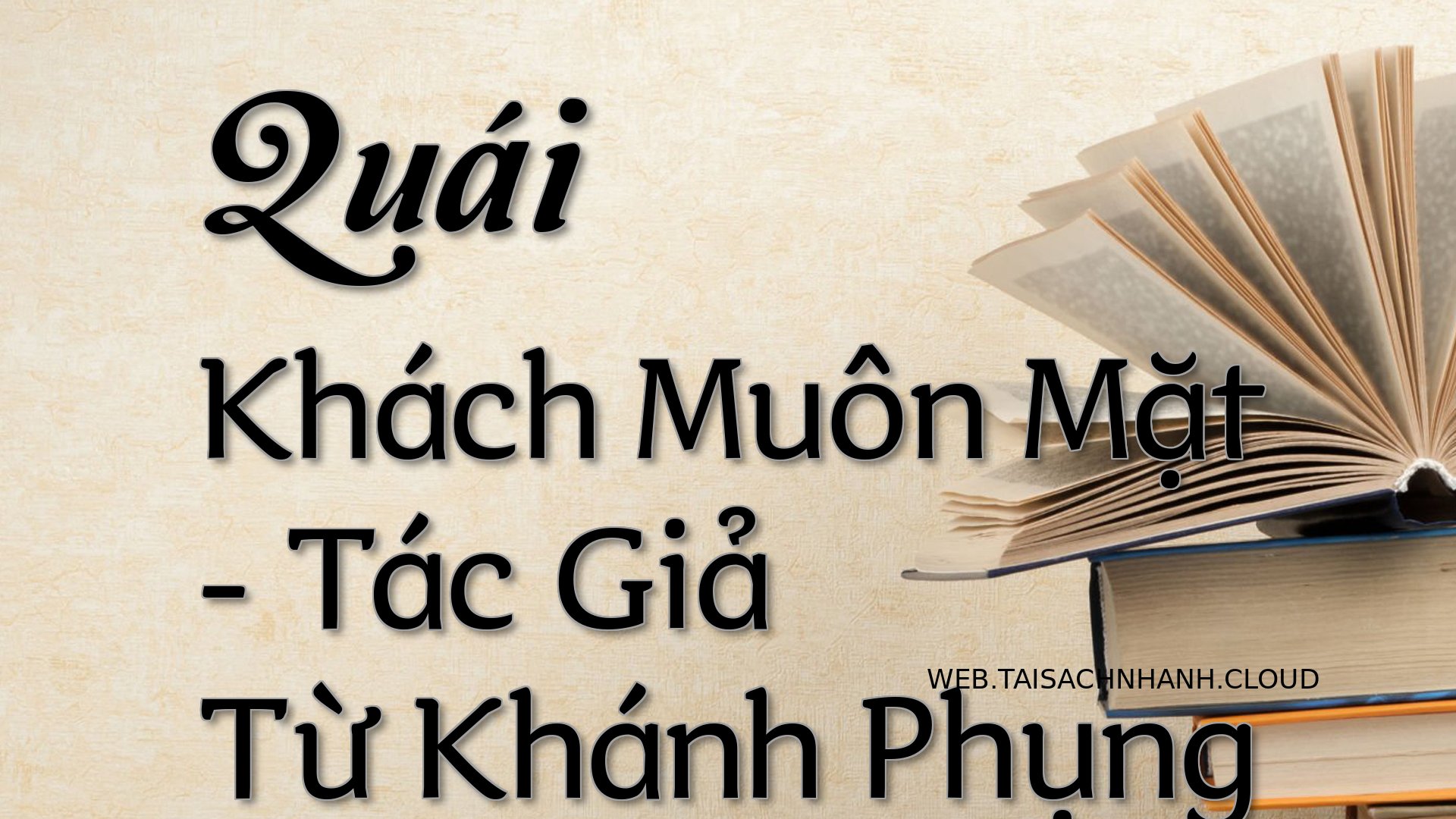 Cover Quai Khach Muon Mat.jpg