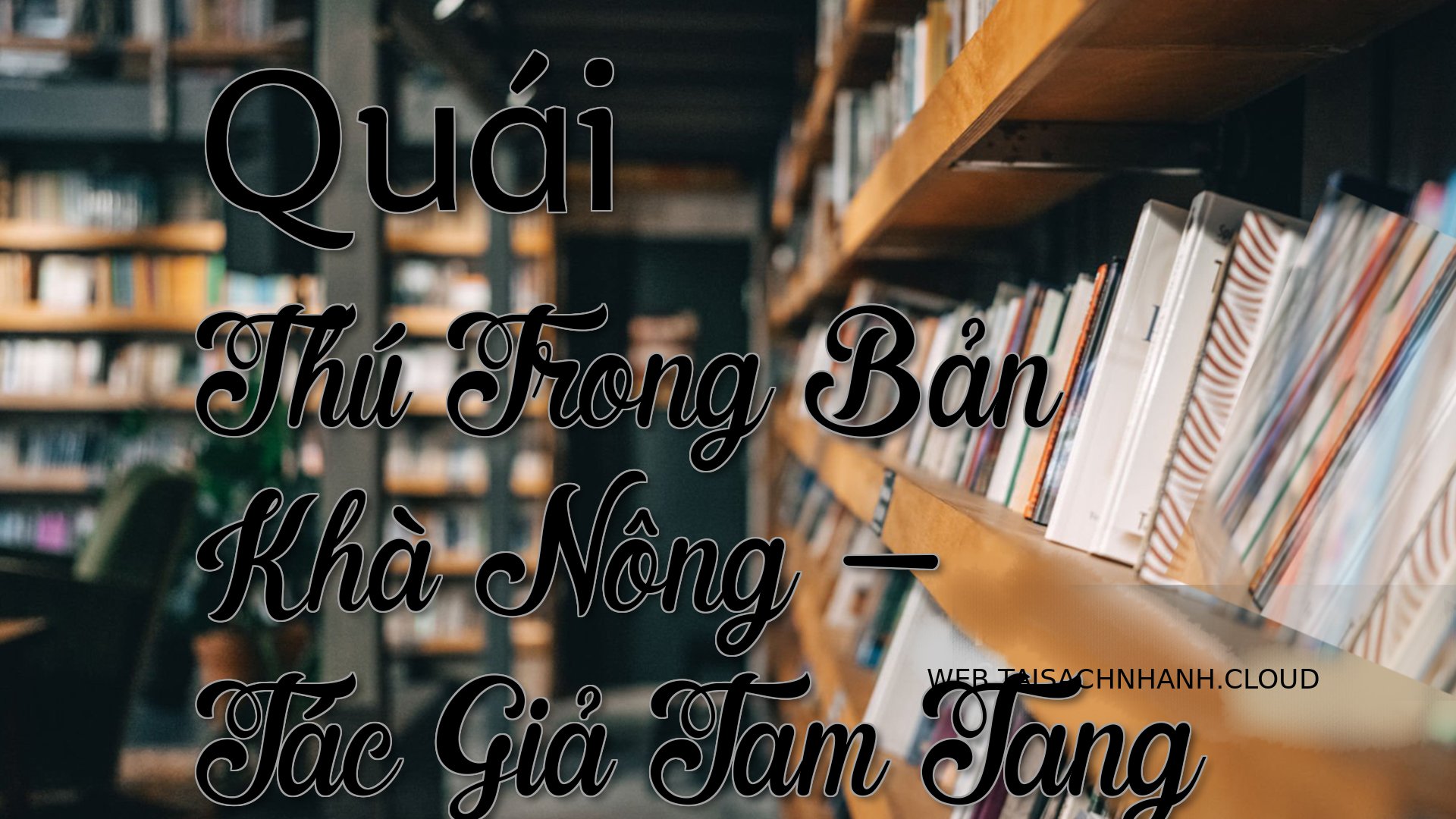 Cover Quai Thu Trong Ban K.jpg