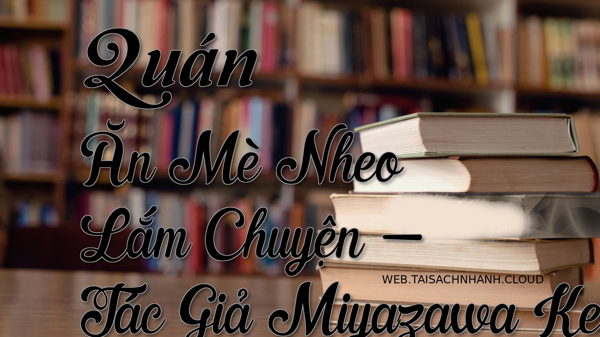 Cover Quan An Me Nheo Lam .jpg