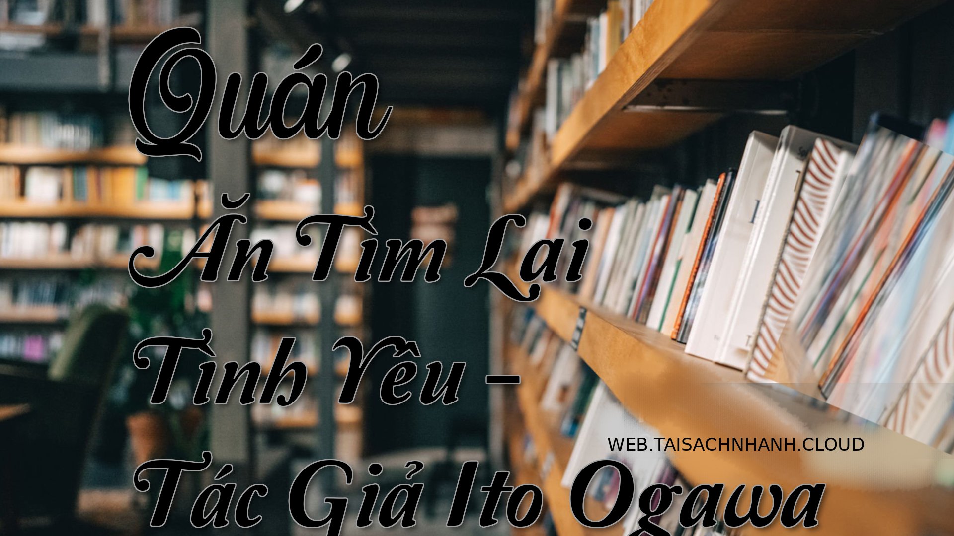 Cover Quan An Tim Lai Tinh.jpg
