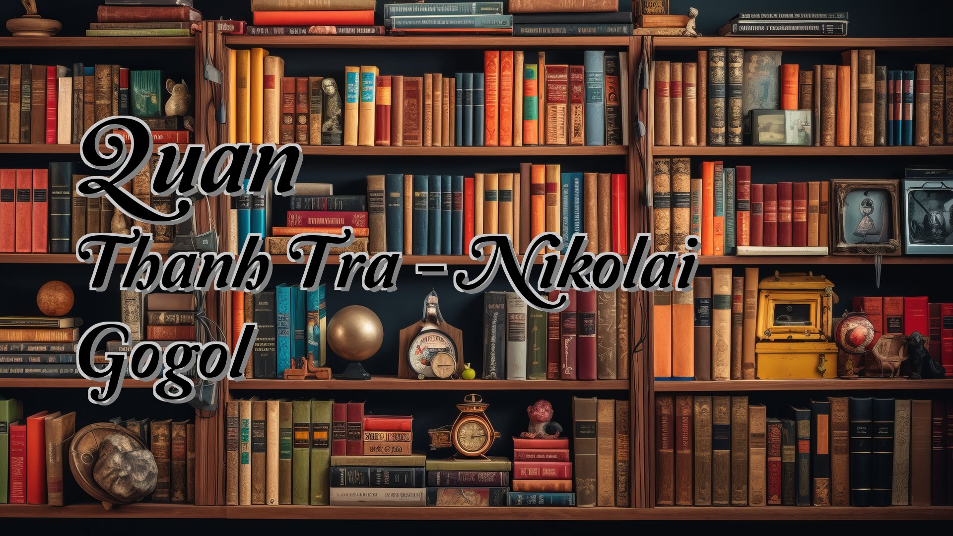 cover-Quan Thanh Tra - Nikolai Gogol