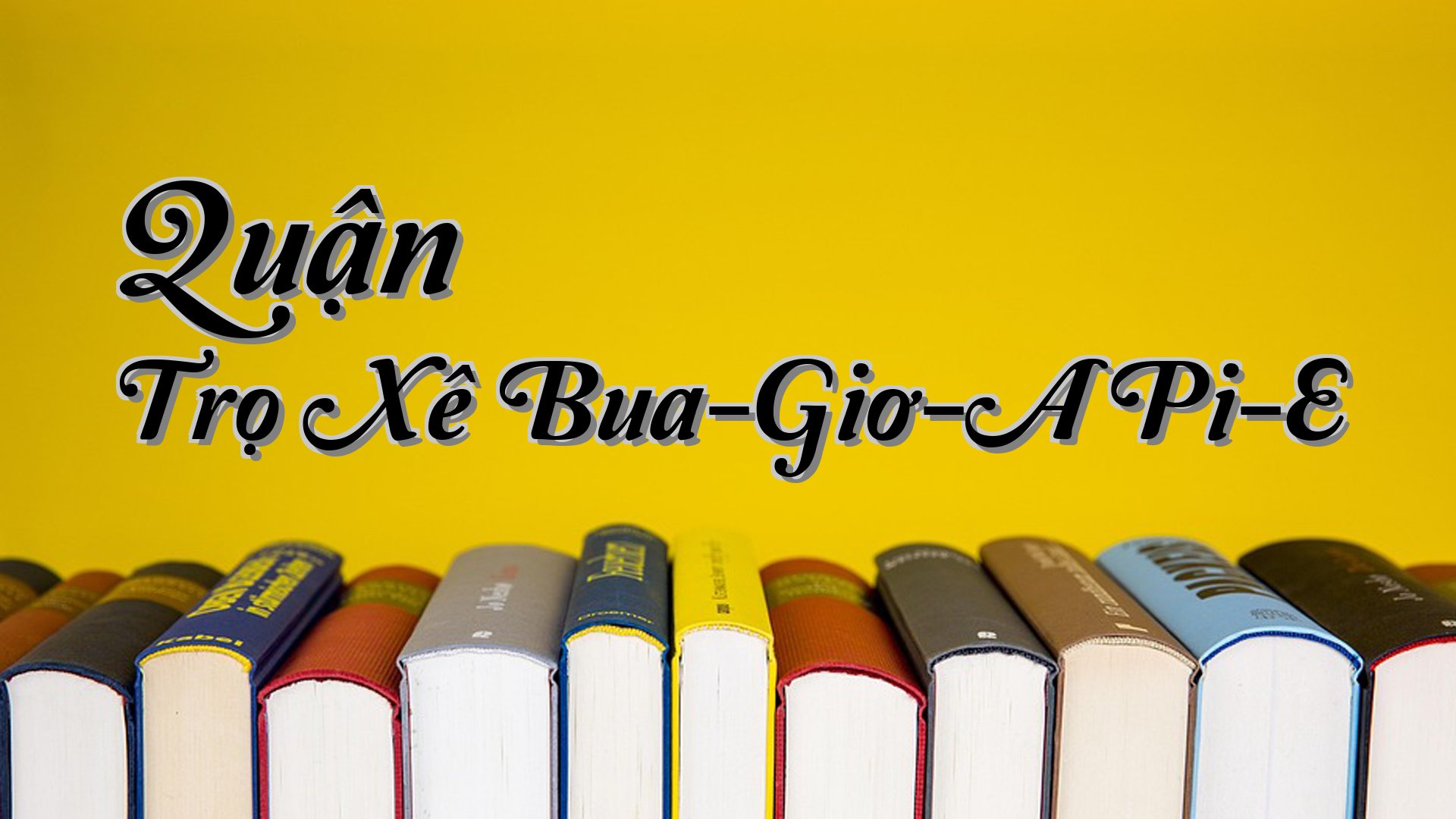 cover-Quận Trọ Xê Bua-Giơ-A Pi-E