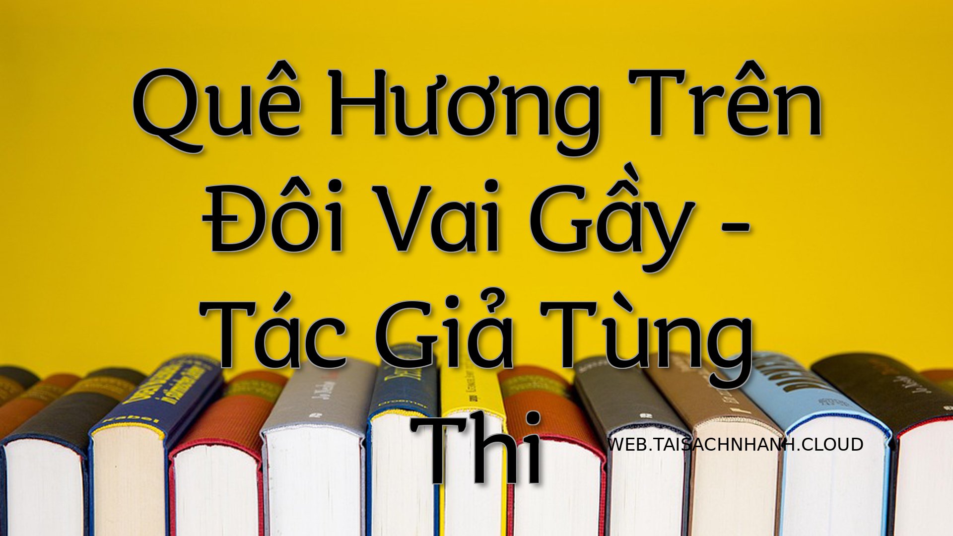 Cover Que Huong Tren Doi V.jpg