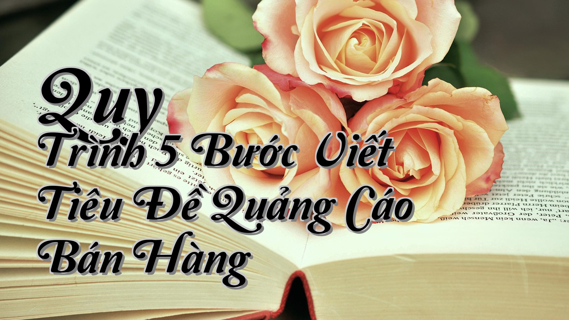 cover-Quy Trình 5 Bước Viết Tiêu Đề Quảng Cáo Bán Hàng