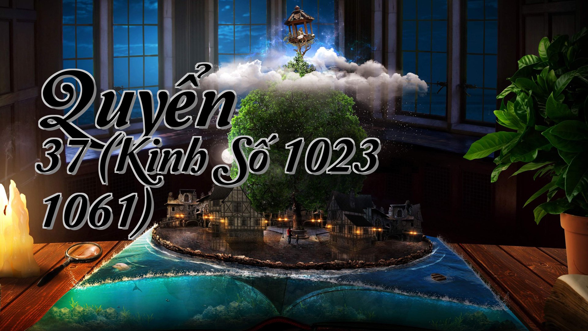 cover-Quyển 37 (Kinh Số 1023 1061)